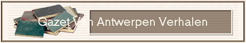 Gazet Van Antwerpen Verhalen