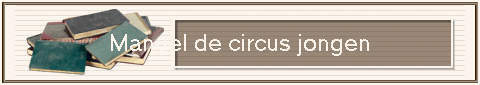 Manuel de circus jongen